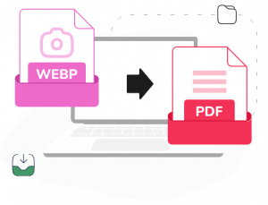 Un par de mejores formas de convertir Webp a PDF
