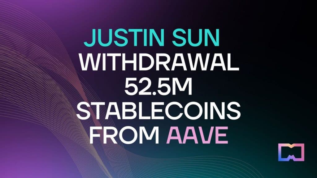 Justin Sun's Massive Stablecoin Withdrawal from Aave