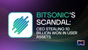 Bitsonic’s Scandal: CEO Stealing 10 billion Won in User Assets