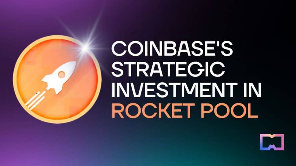 Coinbase announced a strategic investment into Rocket Pool