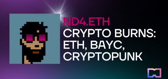 Nd4.eth Enigmatic Crypto Burns: ETH, BAYC, Cryptopunk