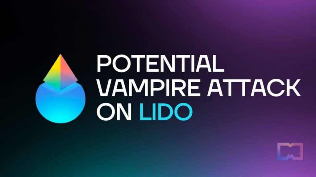 Vampire Attack on LIDO: A New Threat in the Crypto Arena