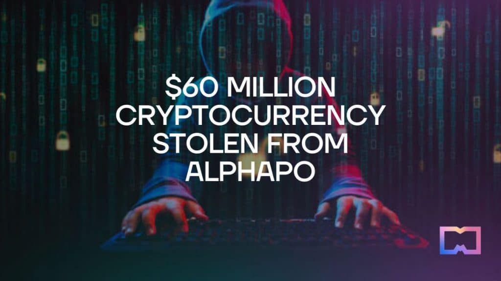 Alphapo's Hot Wallet Heist Swells to $60M