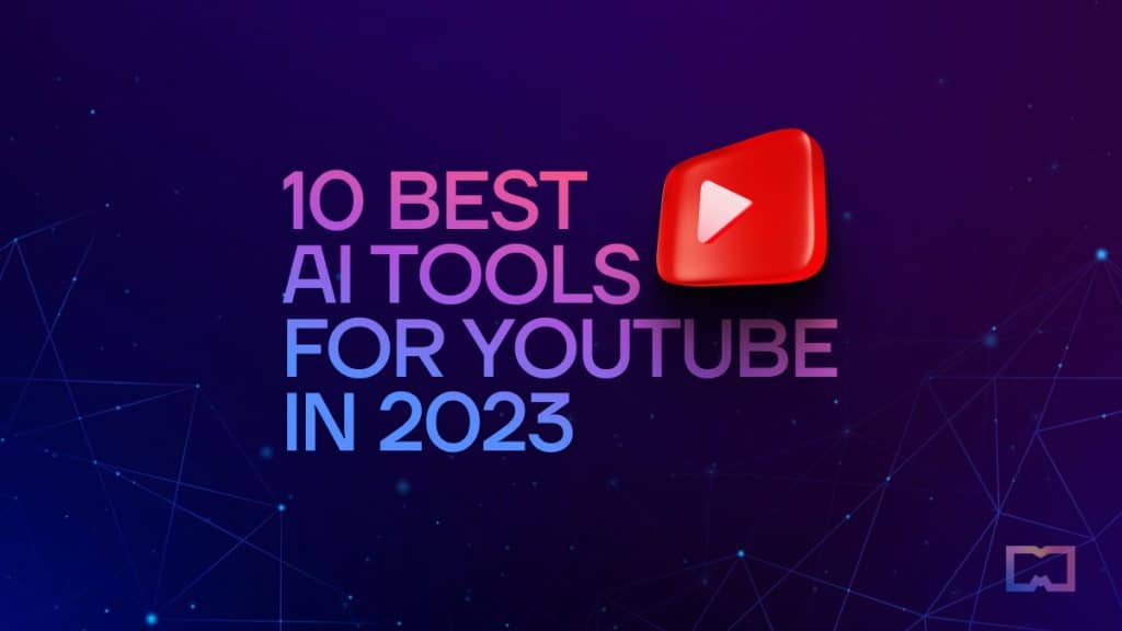 10 Best AI Tools for Youtube in 2023