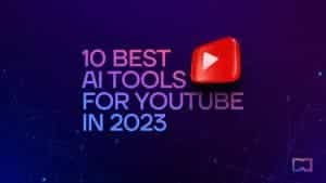 10 Best AI Tools for Youtube in 2023