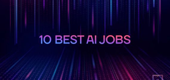 10 Best Artificial Intelligence Jobs