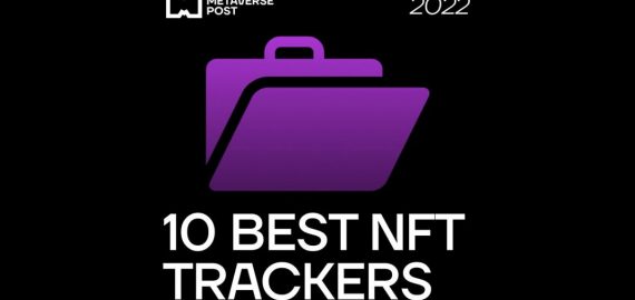 10 Best NFT Trackers to Keep an Eye out on New and Trending NFT Projects in 2022