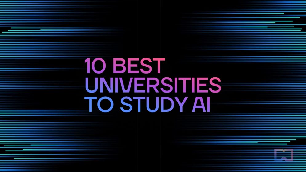 10 Meilleures Universités Pour étudier L'intelligence Artificielle ...