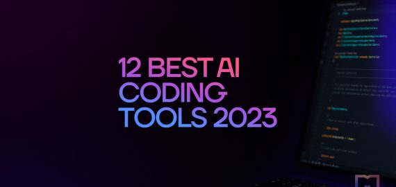 12 Best AI Coding Tools 2023