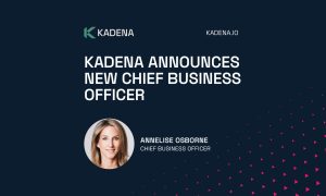Kadena обявява Annelise Osborne за главен бизнес директор