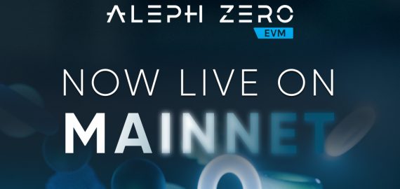 Aleph Zero Launches Its EVM-Layer on Mainnet