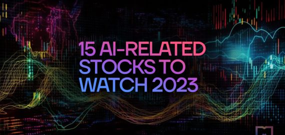 15 AI-related Stocks to Watch 2023