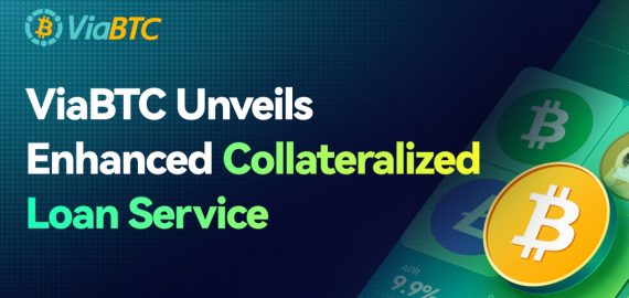 ViaBTC Unveils Enhanced Collateralized Loan Service for Global Miners