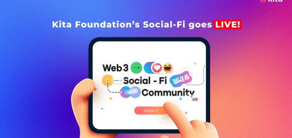 Indonesian Blockchain Company, Kita Foundation, Unveils Groundbreaking Social-Fi Platform, Pioneering the Evolution of Social Networking