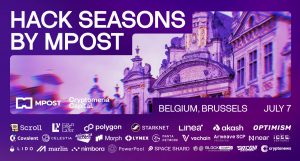 Mpost Announces Hack Seasons Brussels: A Premier Event Uniting Innovators in Web3, AI, and Finance on July 7th