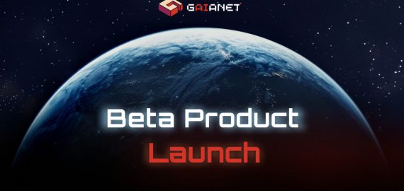 GaiaNet Announces Beta Product Launch Following Successful Alpha Phase