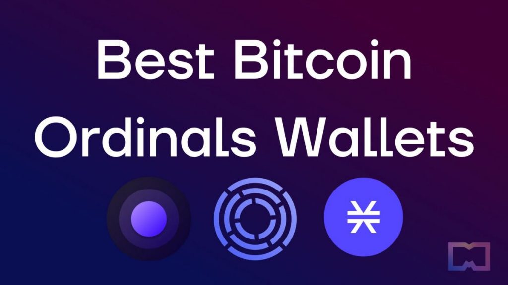 Best Bitcoin Ordinals Wallets