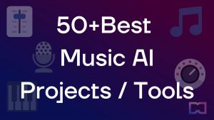 50+ Best AI Music Startups in 2023: Metaverse Post Industry Report