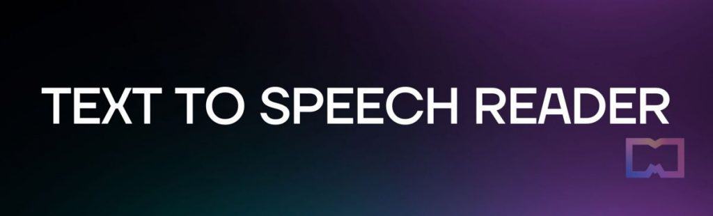 Text to Speech Reader