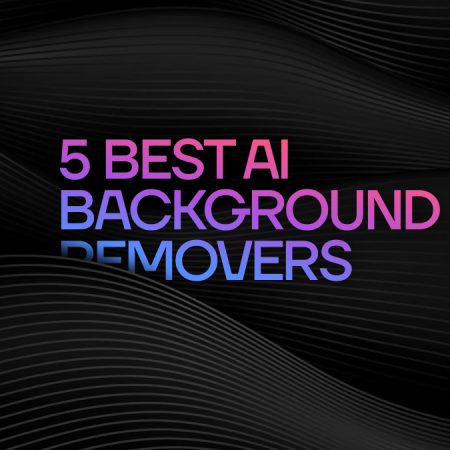 5+ Best AI Background Removers in 2023