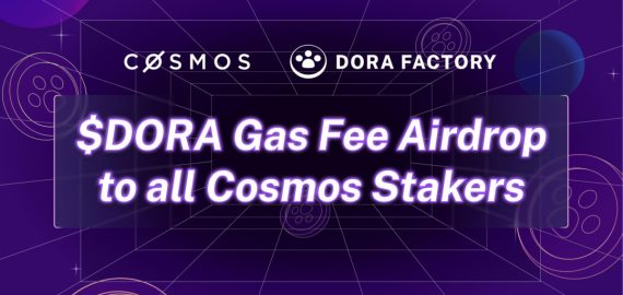 Dora Factory Announces Historic $DORA Airdrop to Over 1 Million ATOM Stakers in Largest MACI Voting Round Ever