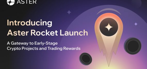 Aster Unveils Rocket Launch: A Gateway to Early-Stage Crypto Projects and Trading Rewards
