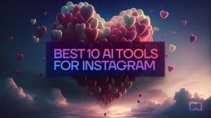10 Best AI Tools for Instagram in 2023
