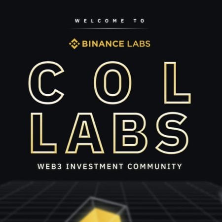 Binance Labs ColLabs-ni ishga tushiradi, a Web3 Investitsiya hamjamiyati