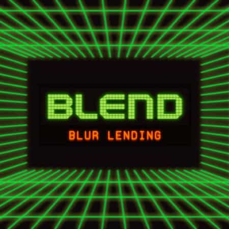 Blur’s Lending Protocol Blend Commands 82% of NFT Lending Market Share
