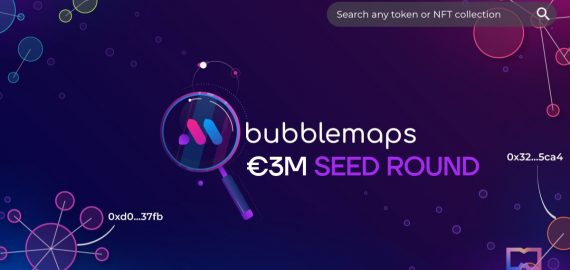 Bubblemaps Raises €3M Seed Funding to Propel Blockchain Data Accessibility