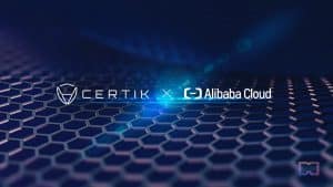 CertiK and Alibaba Cloud Join Forces to Strengthen Cloud-Based Blockchain Security