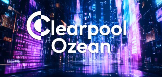 Clearpool Launches Ozean: The Blockchain For RWA Yields