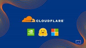 Cloudflare to Deploy NVIDIA GPUs on Edge, Partners with Microsoft and Hugging Face