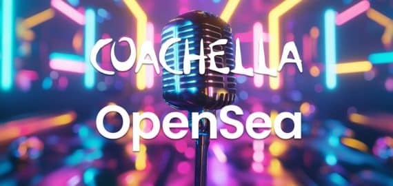 OpenSea and Coachella Partner to Launch Coachella Keepsakes, a NFT Collection with Real-World Festival Utilities