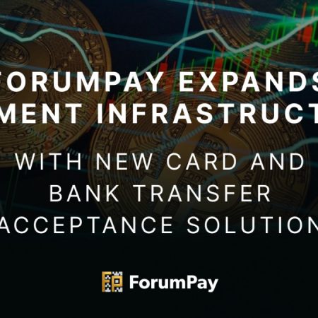 ForumPay Expands Payment Infrastructure with New Card and Bank Transfer Acceptance Solution