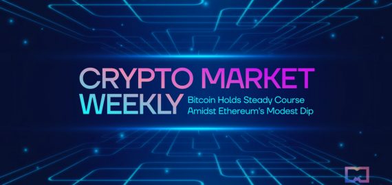 Crypto Market Weekly – Bitcoin Holds Steady Course Amidst Ethereum’s Modest Dip