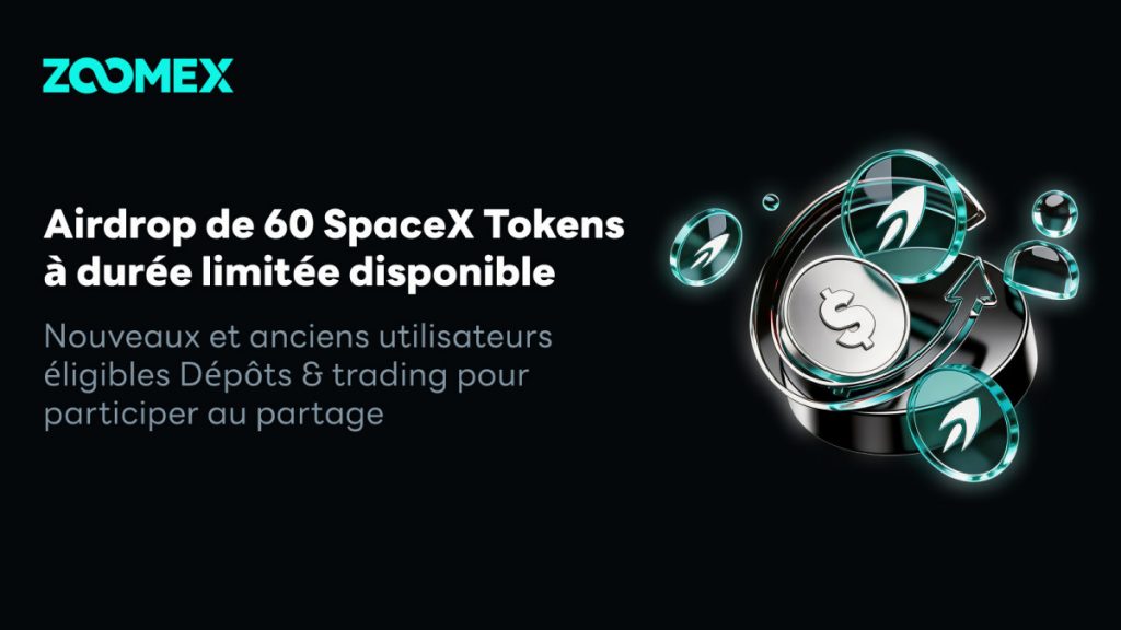 Briser le monopole de valeur des RWA : Zoomex lance le SpaceX Token Airdrop Carnival et partage un pool de récompenses de 300 000 $