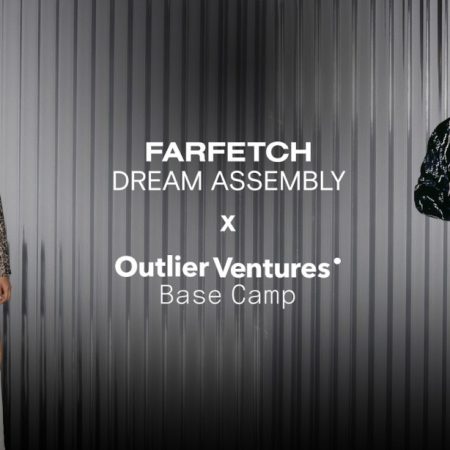Luxury retailer Farfetch selects eight Web3 fashion startups for its accelerator program ‘Dream Assembly Base Camp’