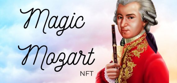 Classical music NFT startup Living Opera launches Magic Mozart NFTs and Living Arts DAO