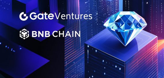 Gate Ventures Commits $20M To Support BNB Incubation Alliance