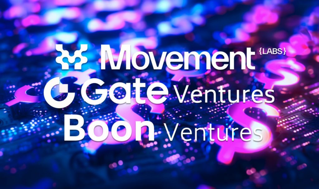 Gate Ventures, Movement Labs, And Boon Ventures Introduce $20M Fund To Boost Web3 Innovation