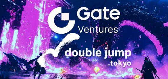 Gate Ventures Invests In double jump.tokyo, Fostering Web3 Mass Adoption