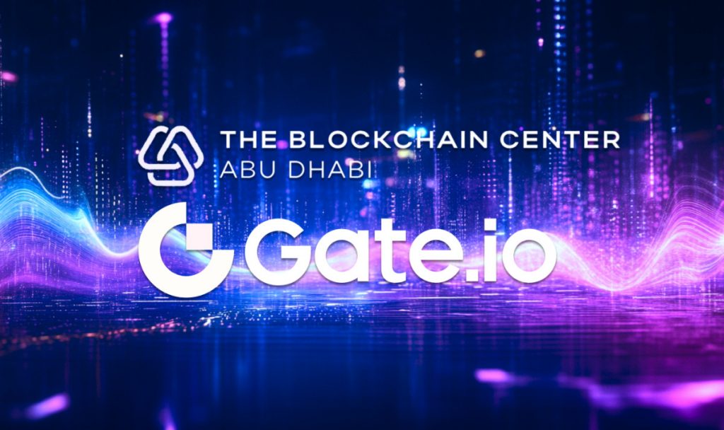 A New Dawn for Web3: Gate Ventures and Abu Dhabi Blockchain Center's $100 Million Move to Fuel Global Innovation