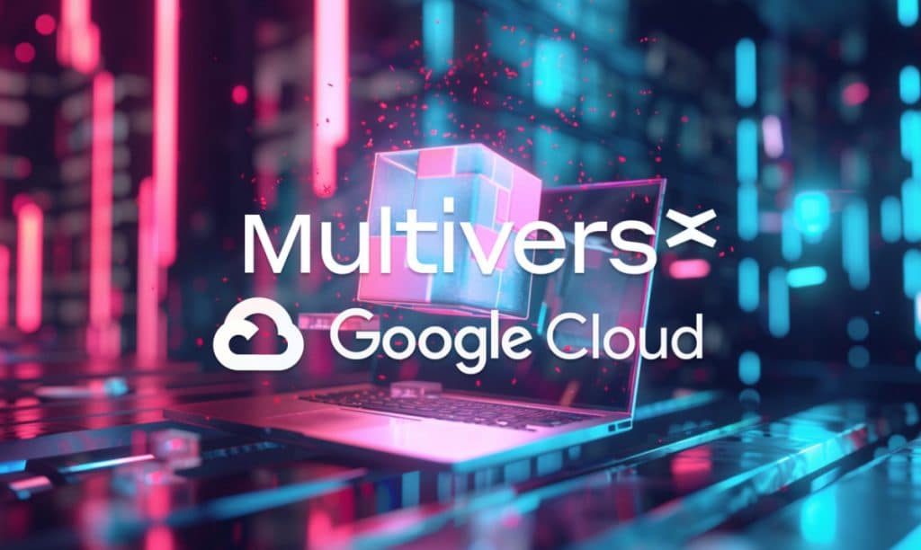 MultiversX запускает сервис узлов блокчейна в 1 клик в Google Cloud