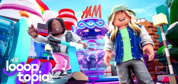 H&M creates “Loooptopia Experience” on Roblox’s metaverse