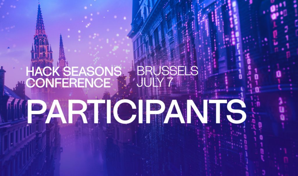 Hack Seasons Conference 2024: Top Industry Leaders and Innovators in Brussels on July 7th