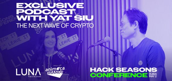 The Next Wave of Crypto: An Exclusive Podcast with Yat Siu