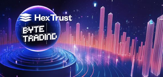 Hex Trust Acquires Byte Trading To Expand Markets Operations