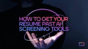 5 Tips for Getting Your Resume Past AI Screening Tools