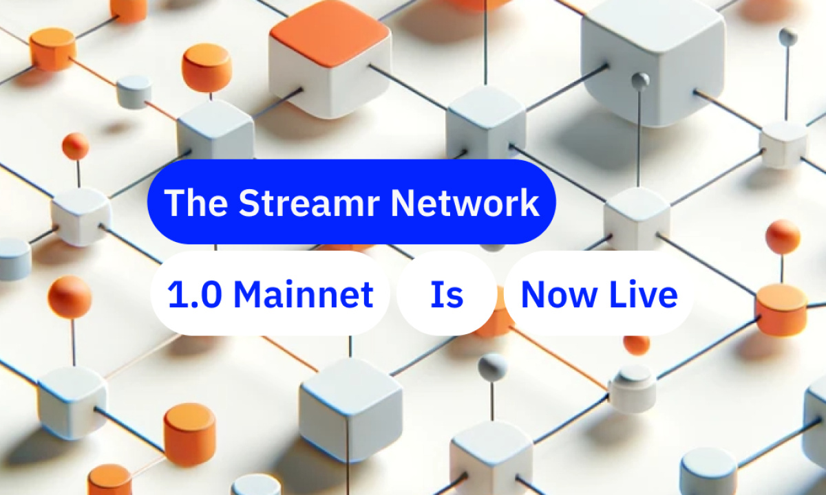 Streamr Network 1.0 主网上线，实现 2017 年路线图去中心化数据广播愿景